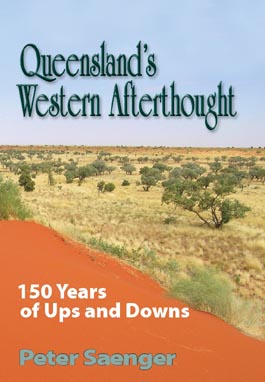 Queenslands Western Afterthought